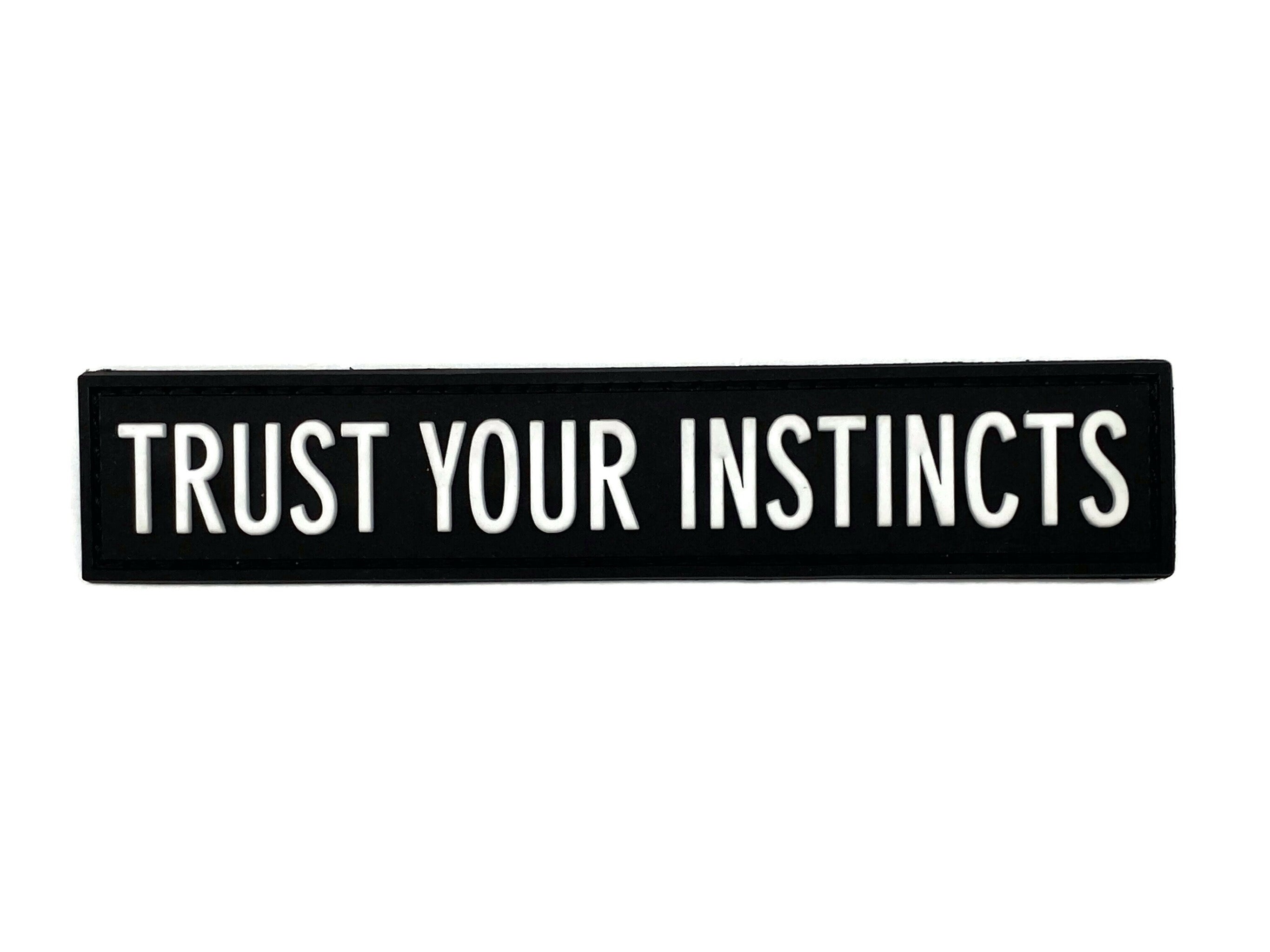 Trust Your Instincts Black
